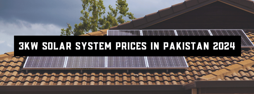 3kW Solar System Price in Pakistan